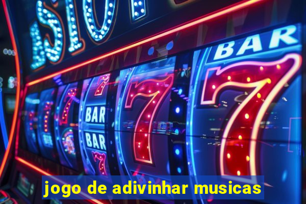 jogo de adivinhar musicas